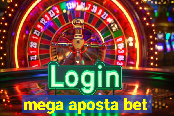 mega aposta bet